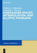 Cover: H&ouml;rmander Spaces, Interpolation, and Elliptic Problems - De Gruyter