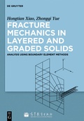 Cover: Fracture Mechanics in Layered and Graded Solids - De Gruyter