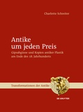 Cover: Antike um jeden Preis - De Gruyter