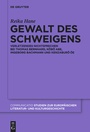 Bild: Gewalt des Schweigens - De Gruyter