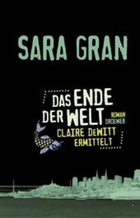 Abbildung von: Das Ende der Welt - Droemer