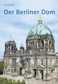 Cover: Der Berliner Dom - Deutscher Kunstverlag