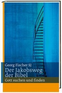 Enlarge image Cover: Der Jakobsweg der Bibel - Katholisches Bibelwerk