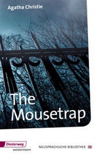 Enlarge image Cover: The Mousetrap - Verlag Moritz Diesterweg in Westermann Bildungsmedien