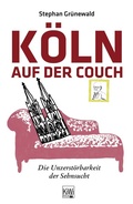 Cover: K&ouml;ln auf der Couch - Kiepenheuer & Witsch