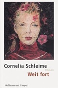 Cover: Weit fort - Hoffmann & Campe
