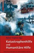 Cover: Katastrophenhilfe und Humanit&auml;re Hilfe - Ernst Reinhardt Verlag