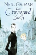 Cover: Das Graveyard-Buch - Arena