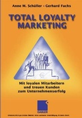 Cover: Total Loyalty Marketing - Gabler Verlag