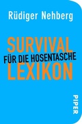 Cover: Survival-Lexikon f&uuml;r die Hosentasche - Piper
