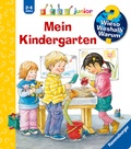 Cover: Wieso? Weshalb? Warum? junior, Band 24 - Mein Kindergarten - Ravensburger