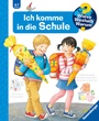 Cover: Wieso? Weshalb? Warum?, Band 14: Ich komme in die Schule - Ravensburger