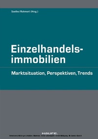 Abbildung von: Einzelhandelsimmobilien - Haufe-Lexware