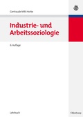 Cover: Industrie- und Arbeitssoziologie - De Gruyter Oldenbourg