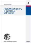 Cover: The Political Economy of Democracy and Tyranny - De Gruyter Oldenbourg