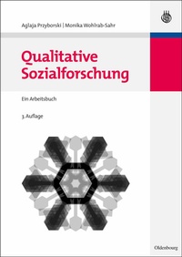 Bild vergrößern Bild: Qualitative Sozialforschung. Lehr- und Handbücher der Soziologie - De Gruyter Oldenbourg
