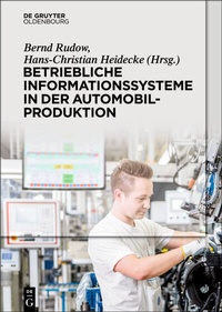 Abbildung von: Betriebliche Informationssysteme in der Automobilproduktion - De Gruyter Oldenbourg