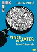 Cover: Finde den T&auml;ter - Tatort Kr&auml;henstein - cbj