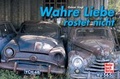 Cover: Wahre Liebe rostet nicht - Motorbuch Verlag