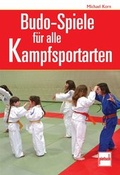 Cover: Budo-Spiele f&uuml;r alle Kampfsportarten - Motorbuch Verlag