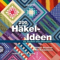 Cover: 200 H&auml;kel-Ideen f&uuml;r Decken und &Uuml;berw&uuml;rfe - Stocker, L