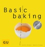 Cover: Basic baking - Gräfe und Unzer