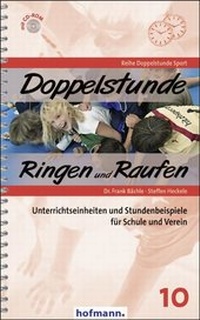 Enlarge image Cover: Doppelstunde Ringen und Raufen - Hofmann-Verlag