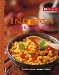 Cover: Indisch vegetarisch - H&auml;decke Verlag