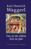 Cover: Das ist die stillste Zeit im Jahr - Otto M&uuml;ller Verlag GmbH