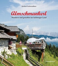 Abbildung von: Almschmankerl - Verlag Anton Pustet Salzburg