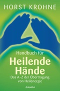 Cover: Handbuch f&uuml;r heilende H&auml;nde - Ansata