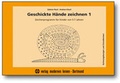 Cover: Geschickte H&auml;nde zeichnen 1 - modernes lernen