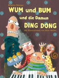 Cover: WUM und BUM und die Damen DING DONG - Freies Geistesleben
