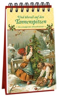 Cover: Und &uuml;berall auf den Tannenspitzen. Ein nostalgischer Adventskalender - Kaufmann Verlag