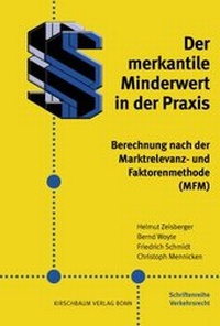 Abbildung von: Der merkantile Minderwert in der Praxis - Kirschbaum