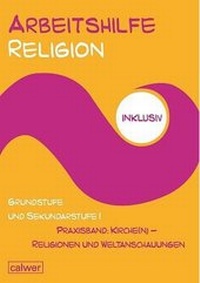 Abbildung von: Arbeitshilfe Religion inklusiv - Calwer