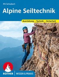 Abbildung von: Alpine Seiltechnik - Rother Bergverlag