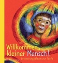 Cover: Willkommen kleiner Mensch - Schwabenverlag