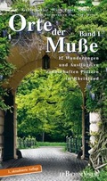 Cover: Orte der Mu&szlig;e Bd. 1 - J.P. Bachem Verlag