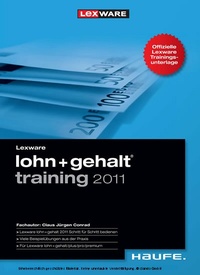 Abbildung von: Lexware Lohn u. Gehalt Training 2011 - Haufe-Lexware
