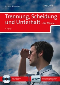 Abbildung von: Trennung, Scheidung, Unterhalt - Haufe-Lexware