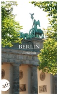Cover: Berlin literarisch - Aufbau Taschenbuch
