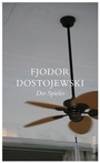 Cover: Der Spieler - Aufbau Taschenbuch