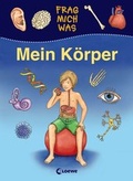 Cover: Mein K&ouml;rper - Loewe