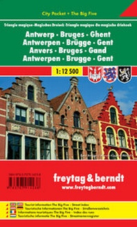 Abbildung von: Antwerpen-Brügge-Gent - Magisches Dreieck - Freytag-Berndt und ARTARIA