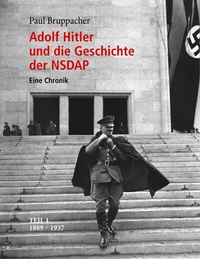 Abbildung von: Adolf Hitler und die Geschichte der NSDAP - BoD - Books on Demand