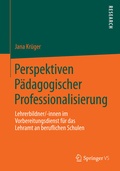 Cover: Perspektiven P&auml;dagogischer Professionalisierung - Springer VS