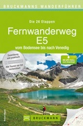Cover: Bruckmanns Wanderf&uuml;hrer Fernwanderweg E5 - Bruckmann