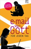Cover: E-Mail von Gott f&uuml;r jeden Tag - Brunnen Verlag GmbH