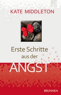 Abbildung von: Erste Schritte aus der Angst - Brunnen